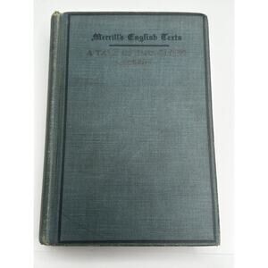 Antique 1908 A Tale of Two Cities Book – Classic Teacher Gift – Merrill Edition